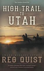 High Trail to Utah: A Christian Western 