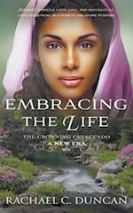 Embracing the Life: A Christian Historical Romance 