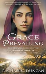 Grace Prevailing