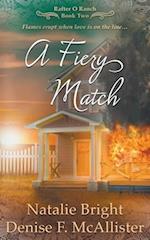 A Fiery Match: A Christian Western Romance Series 