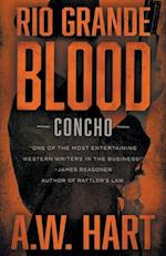 Rio Grande Blood: A Contemporary Western Novel 