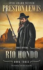 Rio Hondo: Three Rivers Book Three: Historical Western Series 