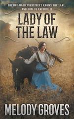 Lady Of The Law: A Maud Overstreet Novel 