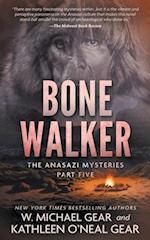 Bone Walker: A Native American Historical Mystery Series 