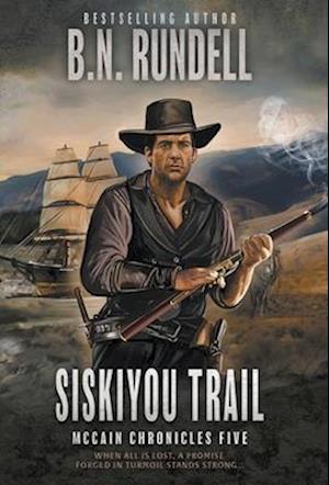 Siskiyou Trail: A Classic Western Series