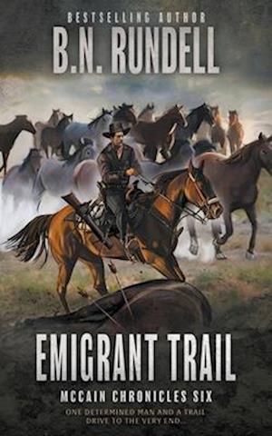 Emigrant Trail : A Classic Western Series