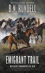 Emigrant Trail : A Classic Western Series 