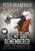 All My Sins Remembered: Classic Western Series 