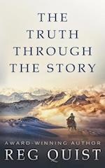 The Truth Through The Story: A Contemporary Christian Western 