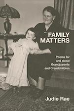 Family Matters: Poems for and about Grandparents and Grandchildren 