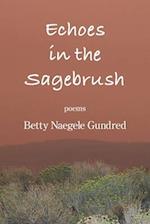 Echoes in the Sagebrush