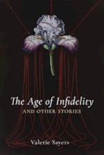 Age of Infidelity and Other Stories