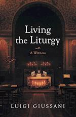 Living the Liturgy