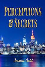 Perceptions and Secrets 