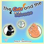 The Cats and the Mouse