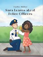 Sara Learns about Police Officers 