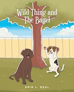 Wild Thing and The Bagel 