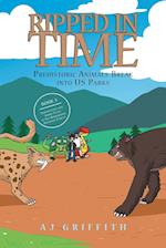 Prehistoric Animals Break into US Parks Book 3