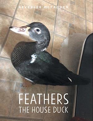 Feathers the House Duck