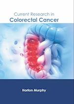 Current Research in Colorectal Cancer 