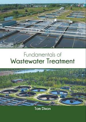 Fundamentals of Wastewater Treatment