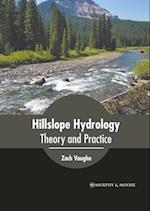 Hillslope Hydrology: Theory and Practice 