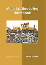 Materials Recycling Handbook