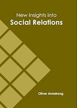 New Insights Into Social Relations