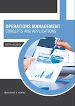 Operations Management: Concepts and Applications 