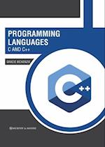 Programming Languages: C and C++ 