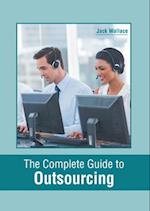 The Complete Guide to Outsourcing