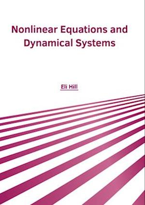 Nonlinear Equations and Dynamical Systems