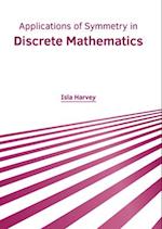 Applications of Symmetry in Discrete Mathematics