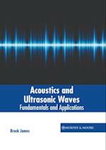 Acoustics and Ultrasonic Waves