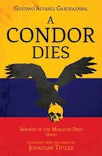 A Condor Dies 