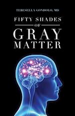 Fifty Shades of Gray Matter 