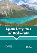 Aquatic Ecosystems and Biodiversity 