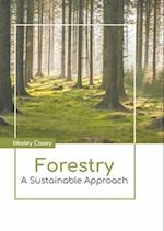 Forestry: A Sustainable Approach 