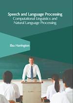 Speech and Language Processing: Computational Linguistics and Natural Language Processing 