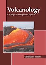 Volcanology: Geological and Applied Aspects 