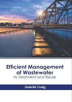 Efficient Management of Wastewater