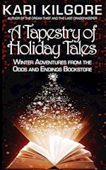 A Tapestry of Holiday Tales