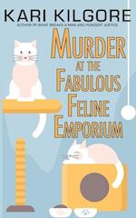 Murder at the Fabulous Feline Emporium