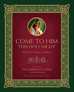 Come to Him This Holy Night