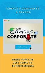 Campus 2 Corporate & Beyond
