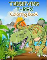Terrifying T-Rex Coloring Book