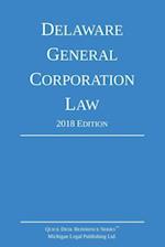 Delaware General Corporation Law; 2018 Edition