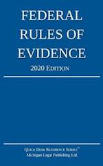 Federal Rules of Evidence; 2020 Edition: With Internal Cross-References 