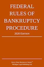 Federal Rules of Bankruptcy Procedure; 2020 Edition