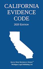 California Evidence Code; 2020 Edition 